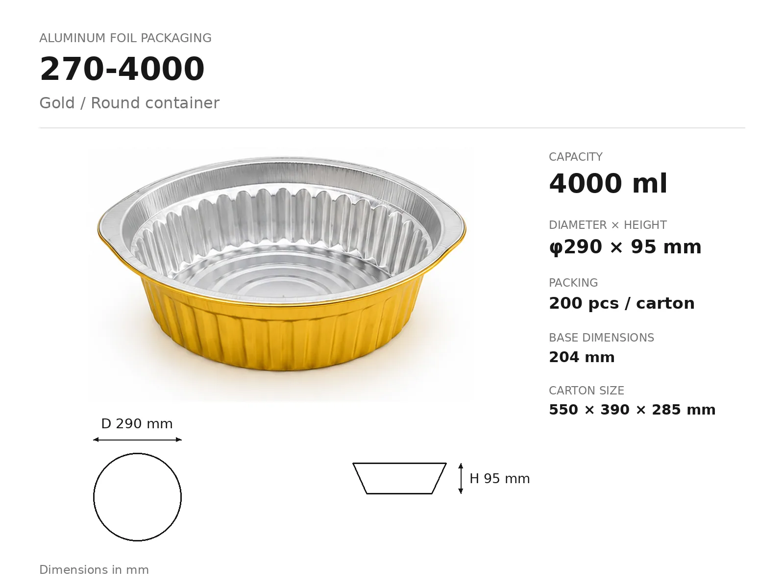 Gold Aluminum Foil Round Container 270-4000 (4000 ml) dimensions and packing
