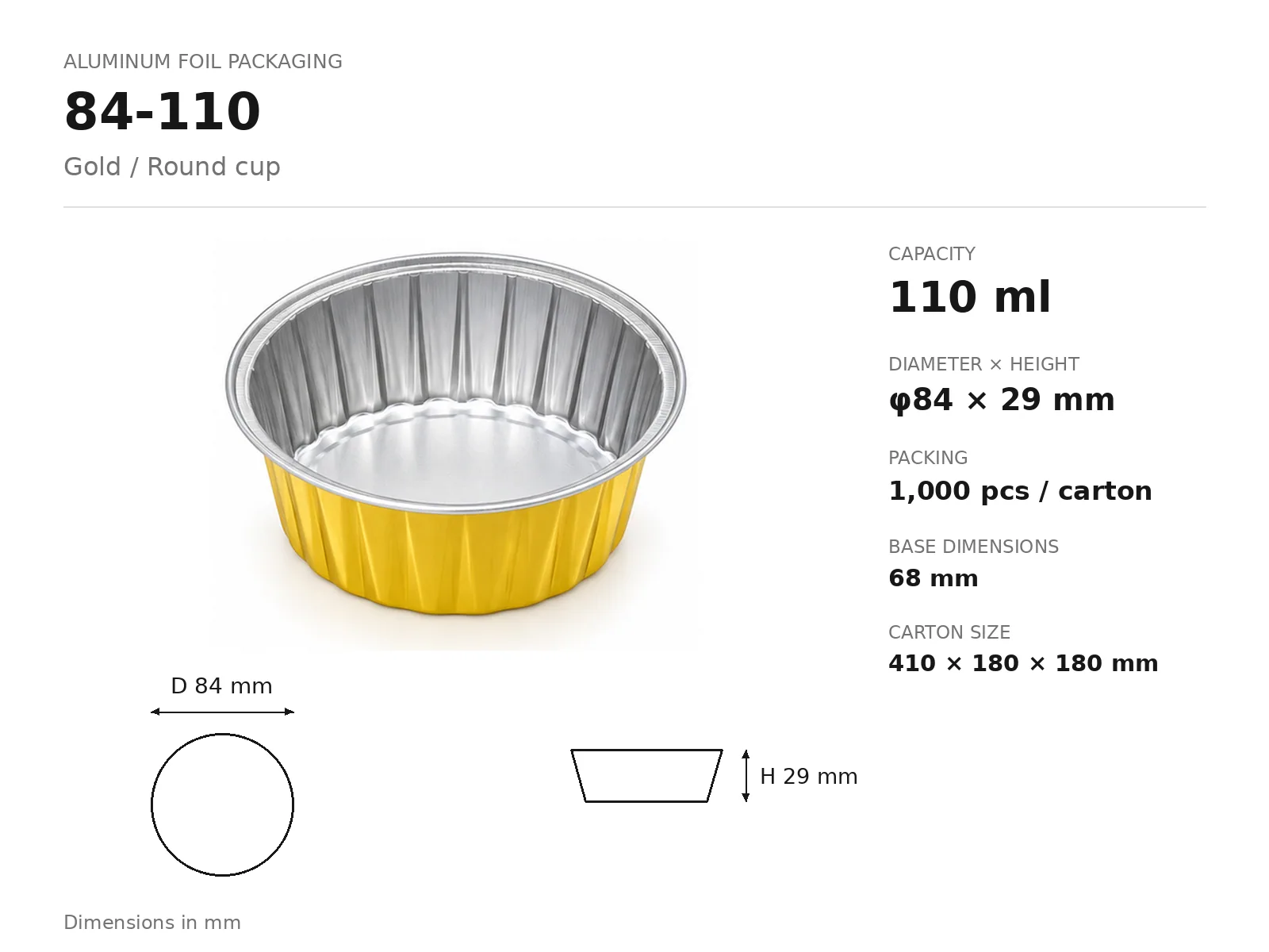 Gold Aluminum Foil Round Cup 84-110 (110 ml) dimensions and packing
