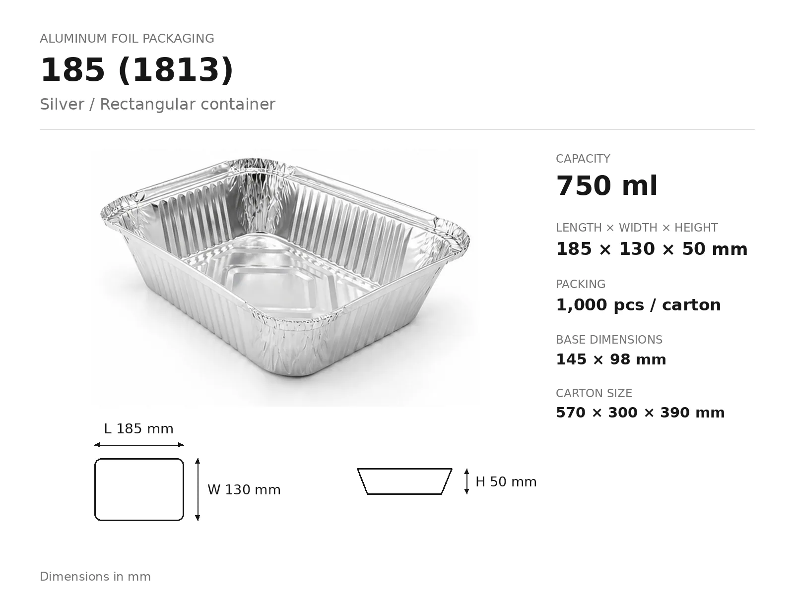Silver Aluminum Foil Rectangular Container 185 (1813) (750 ml) dimensions and packing