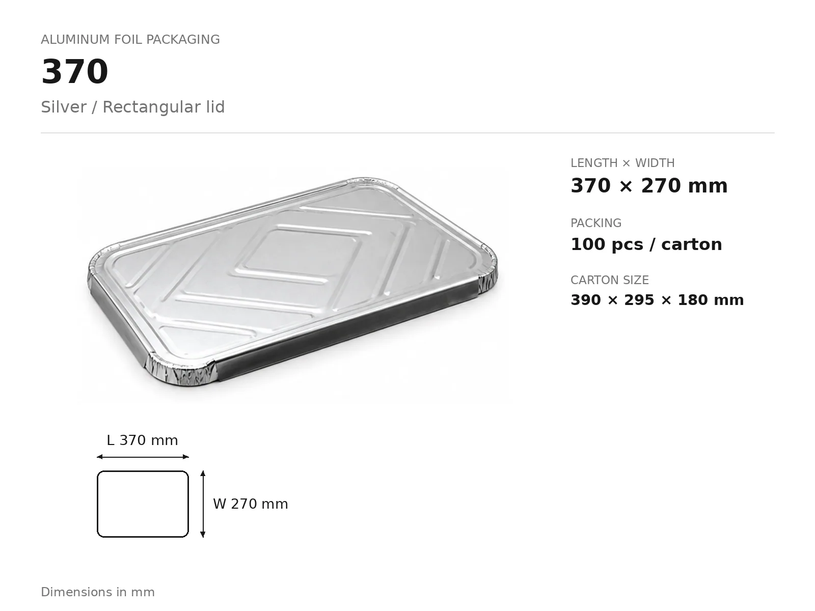 Silver Aluminum Foil Rectangular Lid 370 — English dimensions and packing