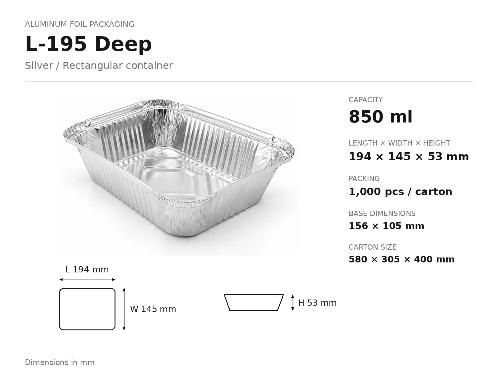 Silver Aluminum Foil Rectangular Container L-195 Deep (850 ml) dimensions and packing