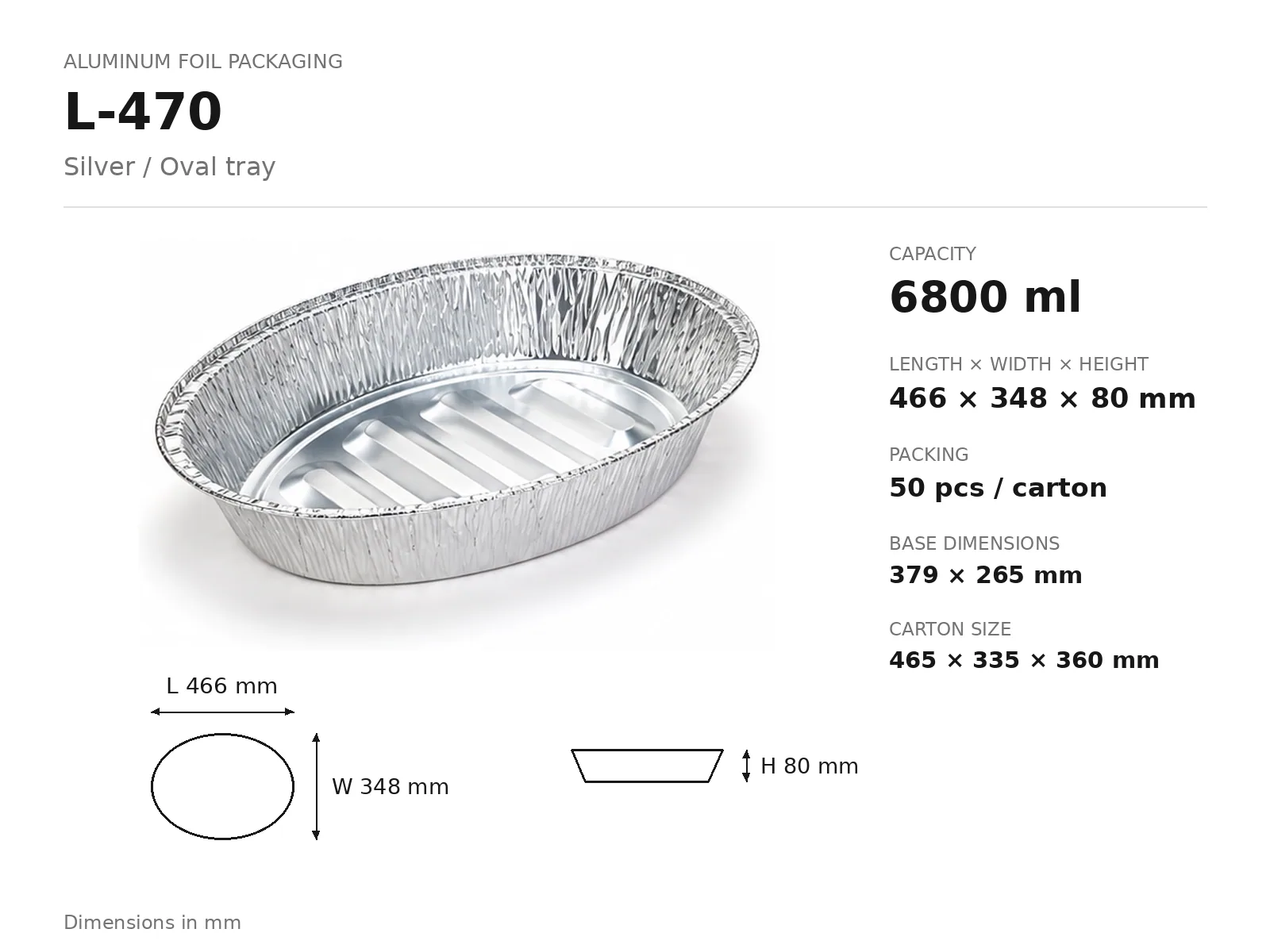 Silver Aluminum Foil Oval Tray L-470 (6800 ml) dimensions and packing