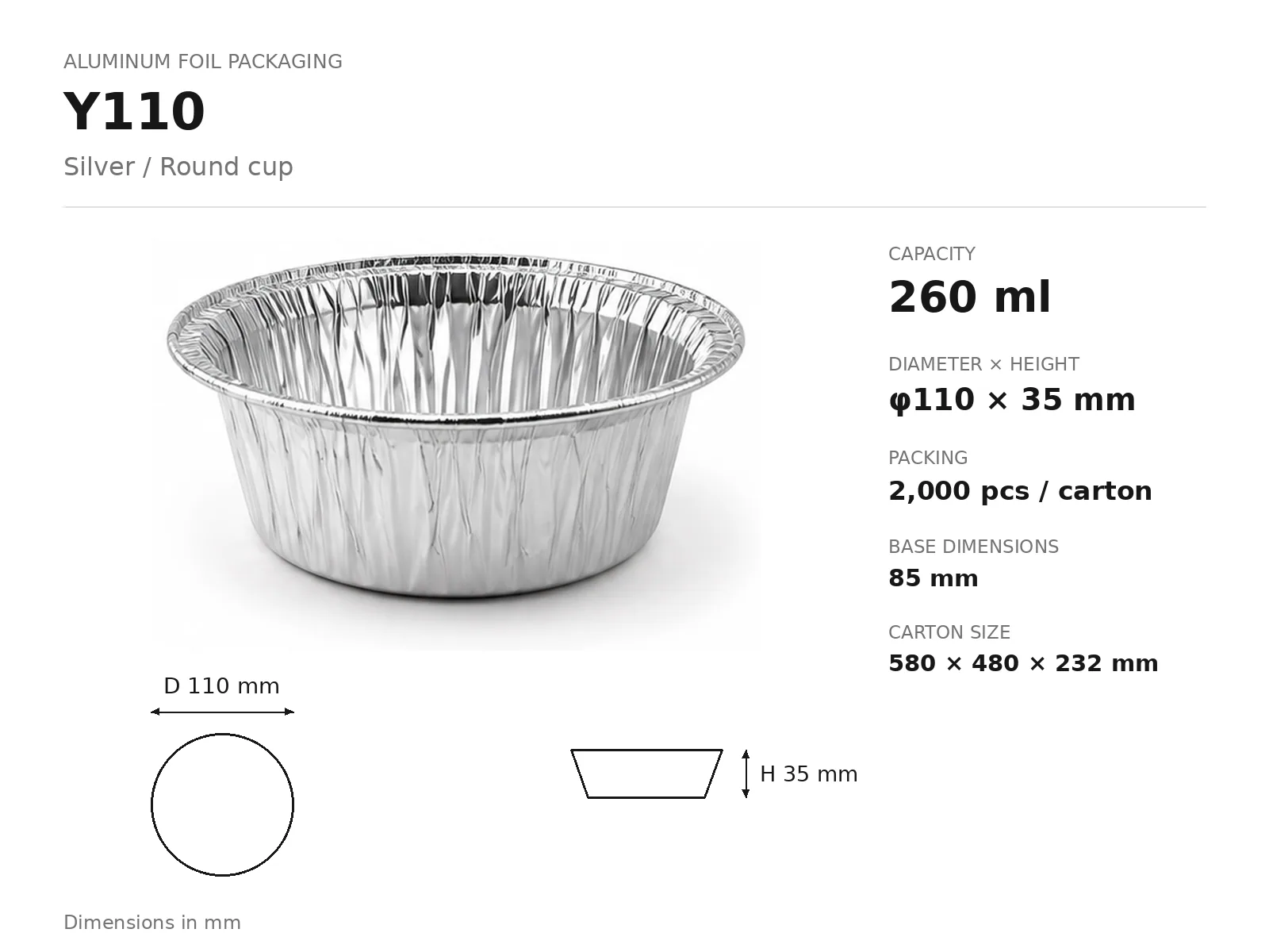 Silver Aluminum Foil Round Cup Y110 (260 ml) dimensions and packing